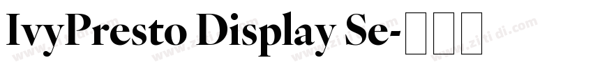 IvyPresto Display Se字体转换